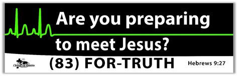 Are You Preparing To Meet Jesus