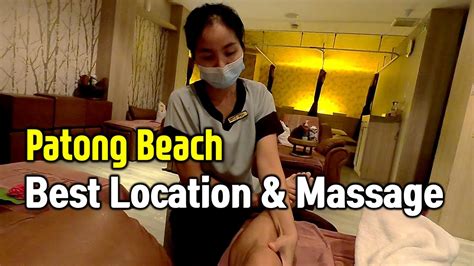 Phuket Thailand Massage Best Location And Massager Patong Beach Walking Street Oct Youtube