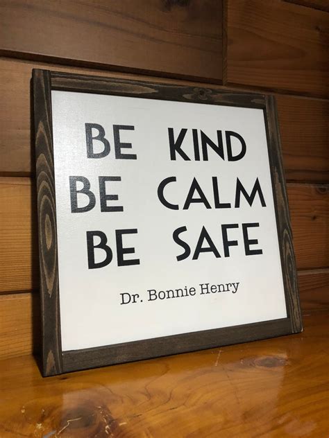 Drbonnie Henry Be Kind Be Calm Be Safe British Columbia Etsy