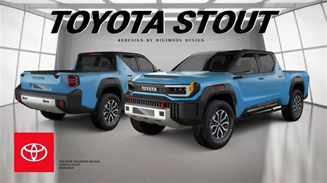All New Toyota Stout 2024 2025 Redesign Digimods Design Youtube