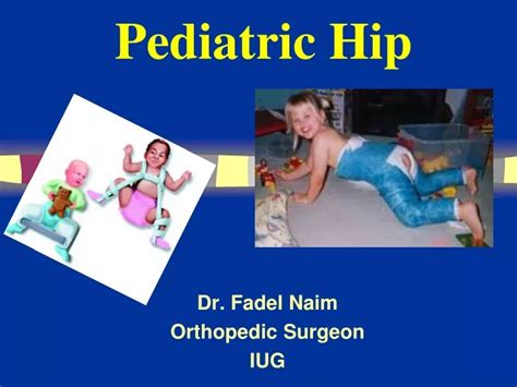 Ppt Pediatric Hip Powerpoint Presentation Free Download Id9570248