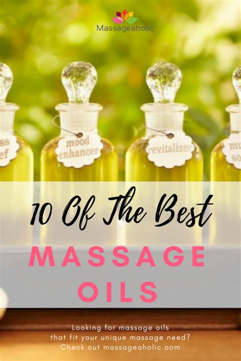 What Is The Best Massage Oil Massageaholic