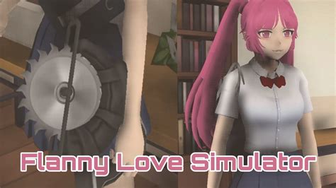 Flanny Love Simulator Gameplay Yandere Fan Game Android Dl Youtube