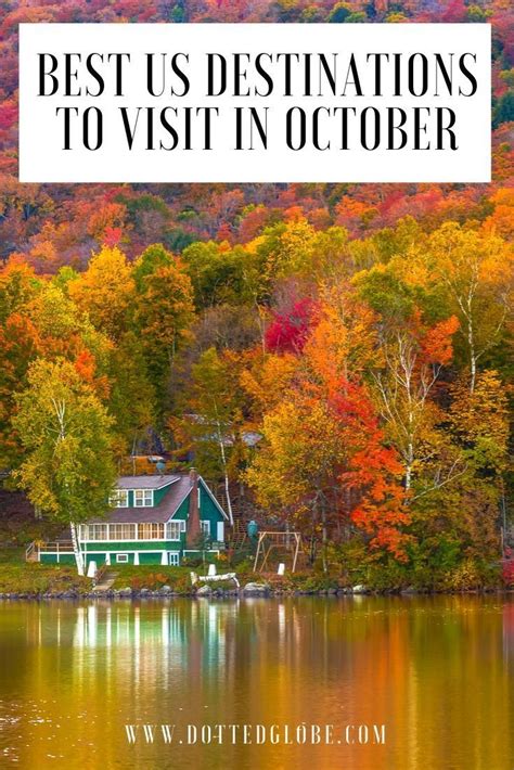 best places to see fall foliage in october best us destinations for fall foliage in october