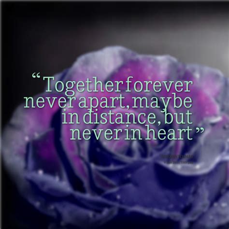 Together Forever Quotes Quotesgram