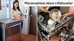 Misconceptions about Dishwashers in Indian Households | Are they worth buying?