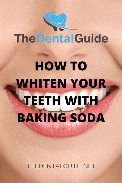 How To Whiten Your Teeth With Baking Soda Dental Guide