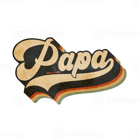 Free Papa Lettering Vintage Design 8489725 Png With Transparent Background