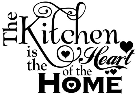 Kitchen Is The Heart Of The Home Decal Home Design Ideas