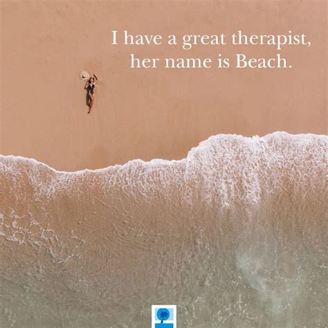 Quotes That Will Have You Beach Ready Summer Beach Quotes Beach Quotes Beach Ready
