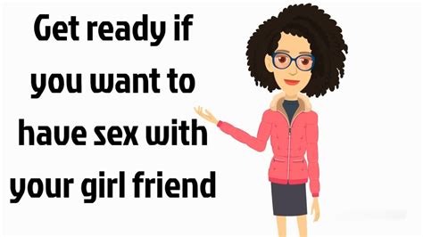 Get Ready If You Want To Have Sex With Your Girl Friend The Animated