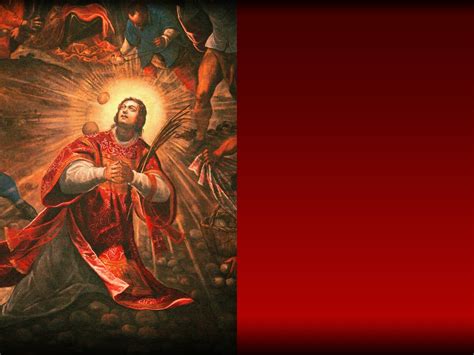 Holy Mass Images Saint Stephen The First Martyr Protomartyr