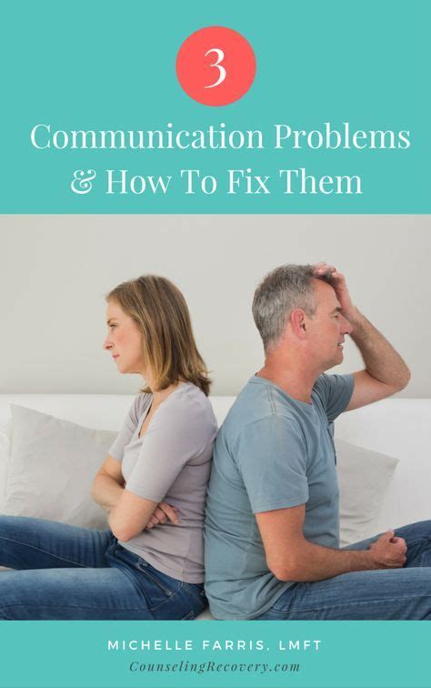3 Communication Problems That Are Easy To Fix — Counseling Recovery