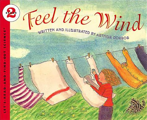 Feel The Wind By Arthur Dorros Paperback Barnes And Noble