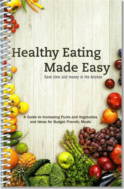 healthy eating made easy cooking guide u s government bookstore