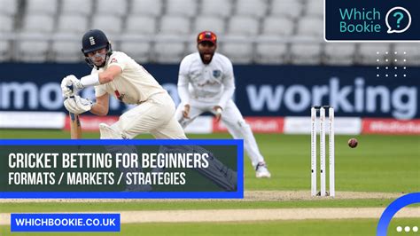 Cricket Betting For Beginners Which Bookie