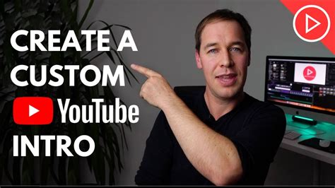 How To Make A Youtube Intro For Your Videos 5 Custom Intro Ideas For