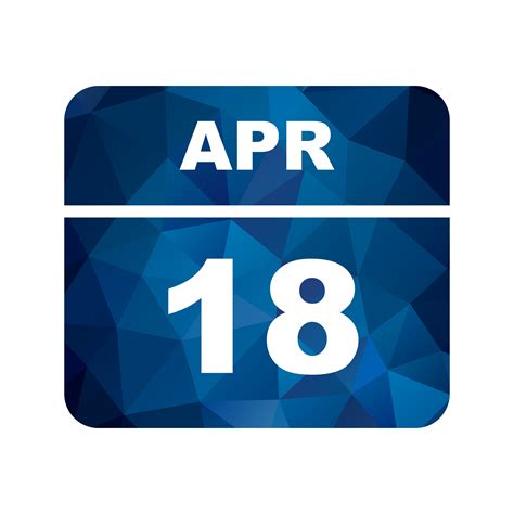 April 18th Date On A Single Day Calendar 495792 Vector Art At Vecteezy
