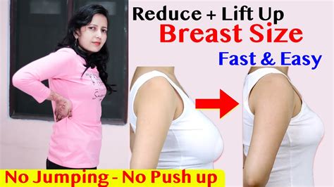 How To Reduce Breast Fat Lift Breast Size Fast Easy Exercise To