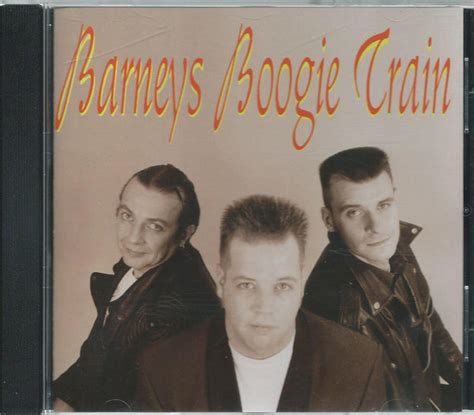 Barneys Boogie Train Barneys Boogie Train 2003 Cd Discogs