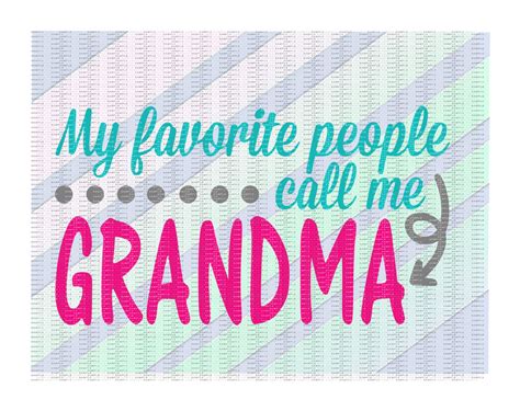 Download Grandma Svg My Favorite People Call Me Grandma by CutItUpYall