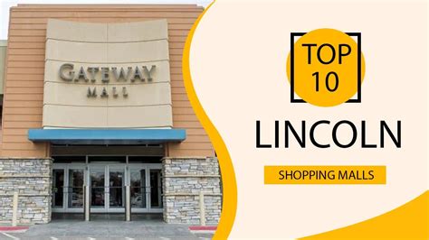 Top 10 Shopping Malls To Visit In Lincoln Nebraska Usa English