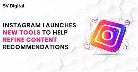 Instagram Launches Tools To Refine Content Recommendations