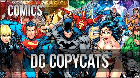 Top Dc Comics Copycats From Marvel Comics Youtube