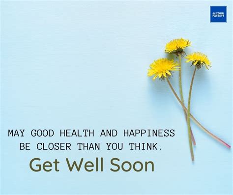 Get Well Soon Wishes Messages Quotes And Images 2020
