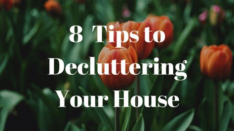 8 Tips To Decluttering Your House • Imperfectly Perfect Living