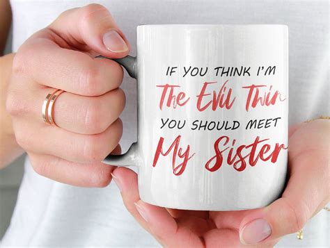 Funny Twin Sister Mug Novelty Coffee Mug Ideal Birthday Etsy