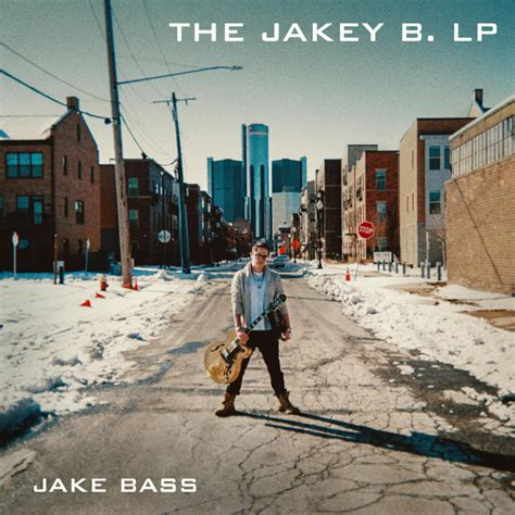 The Jakey B Lp Album By Jake Bass Spotify
