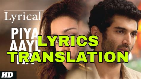 Piya Aaye Na Lyrics In English With Translation Aashiqui 2 Lyrics Translaton