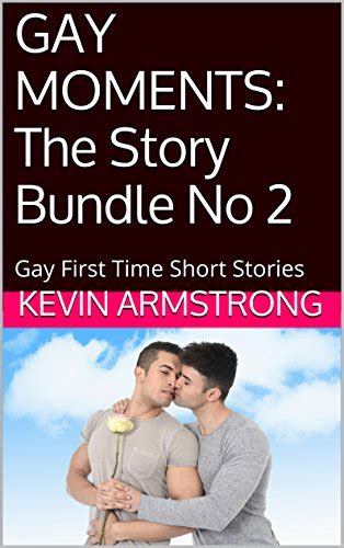 Read Online Gay Moments The Story Bundle No 2 Gay First Time Short