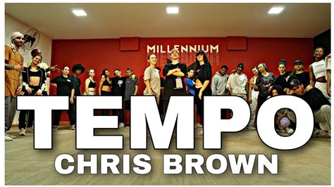 Tempo Chris Brown Coreografia Millenniium 🇧🇷 Youtube