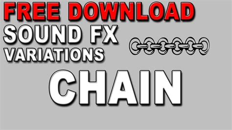 Chain Sound Effect Free Download Youtube