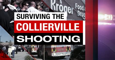 Survivor Relives Horrifying Moments Of Collierville Shooting News