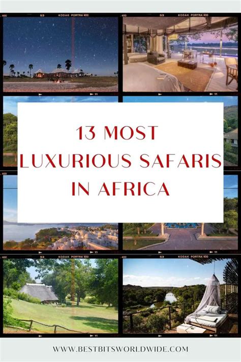 13 Most Luxurious Safari Lodges In Africa