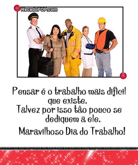 Você foi amigo do seu amigo, alguém sempre pronto a estender a mão em favor de quem precisasse. Dia do Trabalho - Mensagens, Imagens e Recados para o Orkut