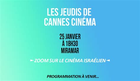 Jeudi De Cannes Cinéma Cinéma Israélien Cannes Cinéma