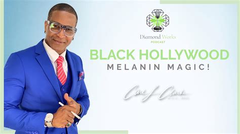 Black Hollywood Melanin Magic Youtube
