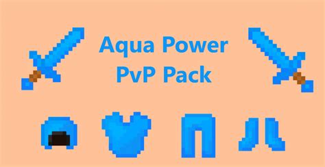 Aqua Power Pvp Pack Minecraft Texture Pack