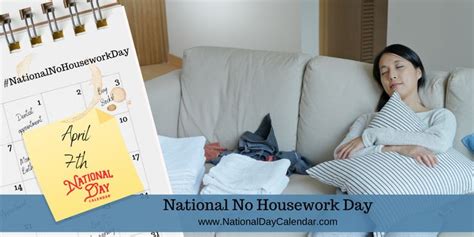 National No Housework Day April 7th Housework April 7 National