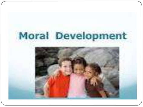 Moral Development Character Formation And Education