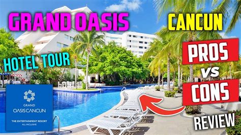 grand oasis cancun hotel tour and review mexico all inclusive resorts youtube