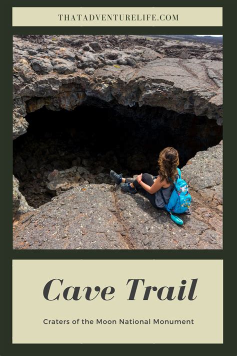 Cave Trail At Craters Of The Moon National Monument Idaho In 2020