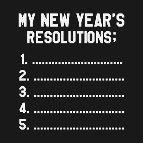 My New Years Resolution Funny Saying Sarcastic New Year Resolution