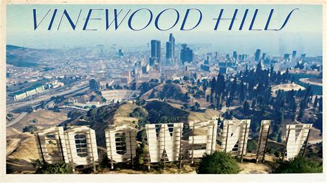 Vinewood Hills Grand Theft Encyclopedia Fandom Powered By Wikia