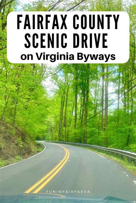 Fairfax County Scenic Drive On Virginia Byways Fun In Fairfax Va