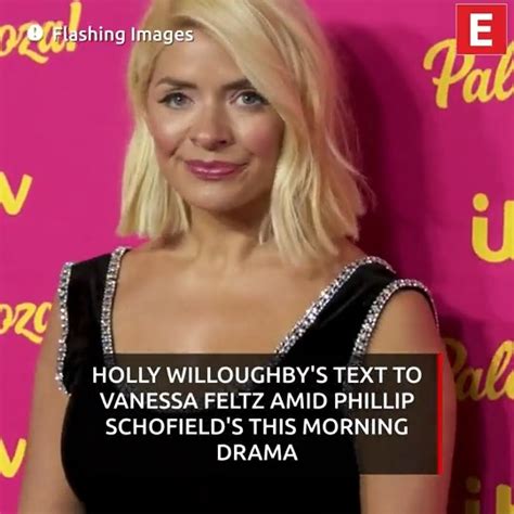 Essex Live On Twitter Holly Willoughbys Text To Vanessa Feltz Amid